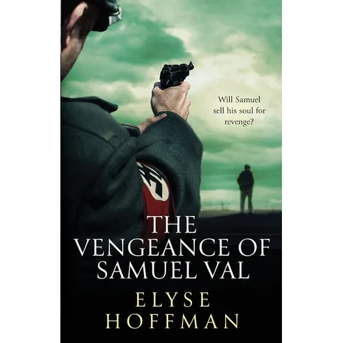 The Vengeance of Samuel Val