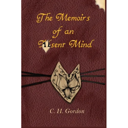The Memoirs of an Absent Mind