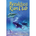 Breakfast Rum Club