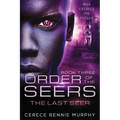 Order of the Seers: The Last Seer