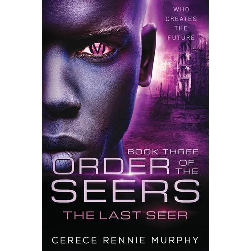 Order of the Seers: The Last Seer