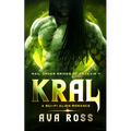 Kral: A Sci-fi Alien Romance