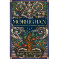 Morrighan: The Beginnings of the Remnant Universe; Illustrated and Expanded Edition