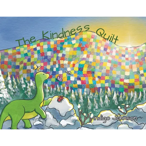 The Kindness Quilt