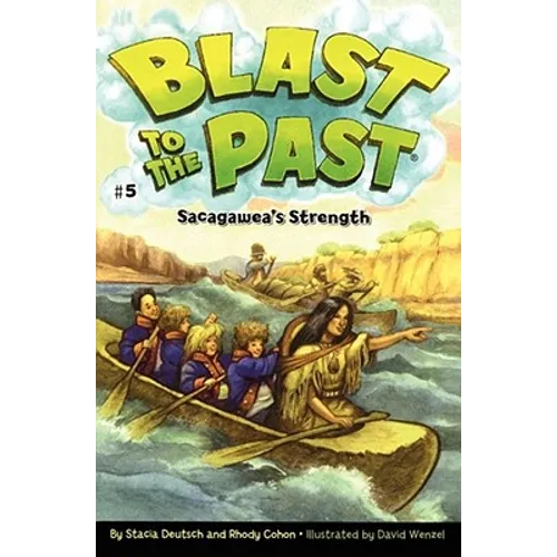 Sacagawea's Strength