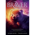 Braver: A Wombat's Tale