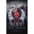 Blood Doctrine: Re-Education is in Order