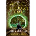 Murder Through Time