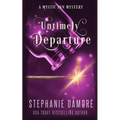 Untimely Departure: A Paranormal Cozy Mystery