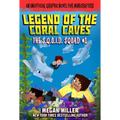 The Legend of the Coral Caves: An Unofficial Graphic Novel for Minecrafters