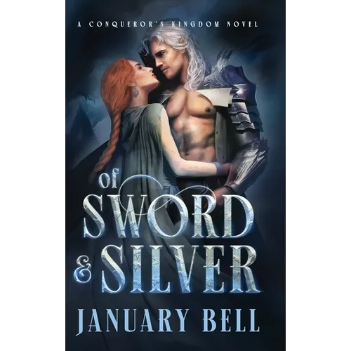 Of Sword & Silver