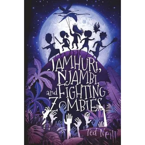 Jamhuri, Njambi & Fighting Zombies