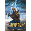 Stormvalor: An Epic Noblebright Fantasy