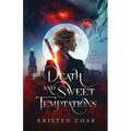 Death and Sweet Temptations (Alex Bain Book 1)
