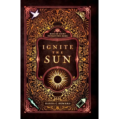 Ignite the Sun