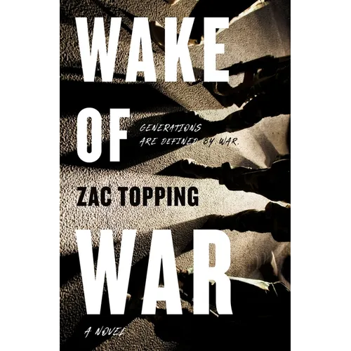 Wake of War