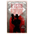 A Fistful of Nothing: A Dieselpunk Noir Novel