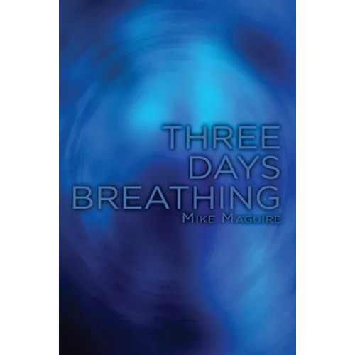 Three Days Breathing