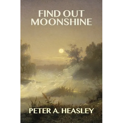 Find Out Moonshine