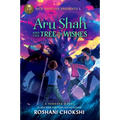 Rick Riordan Presents: Aru Shah and the Tree of Wishes-A Pandava Novel Book 3