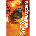 Neodymium Exodus