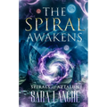 The Spiral Awakens: Spirals of Aztalun (Book One)