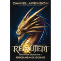 Requiem's Song: Dawn of Dragons, Book 1