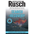 Search & Recovery: A Retrieval Artist Universe Novel: Book Four of the Anniversary Day Saga