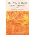 The Way of Thorn and Thunder