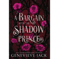 A Bargain with the Shadow Prince