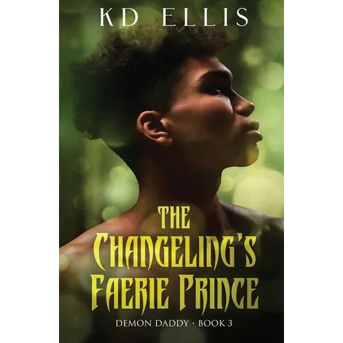 The Changeling's Faerie Prince