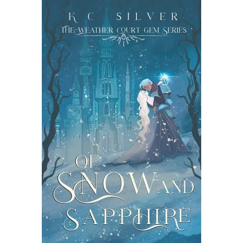 Of Snow and Sapphire