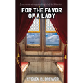 For the Favor of a Lady