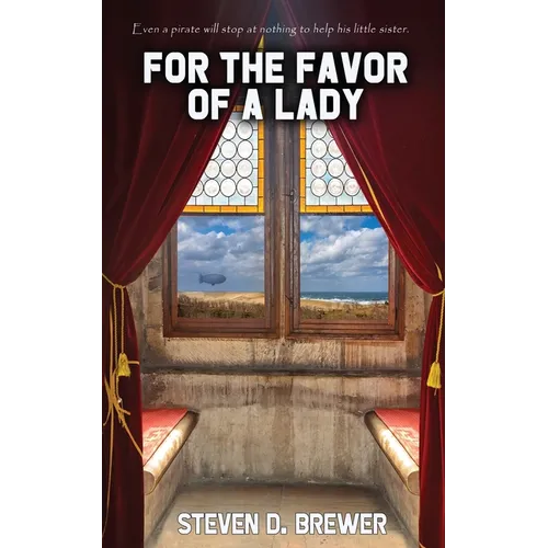 For the Favor of a Lady