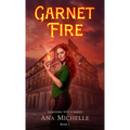 Garnet Fire