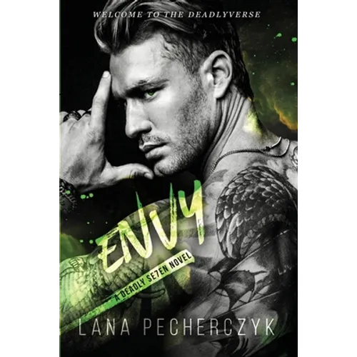 Envy: A Deadly Seven Novel