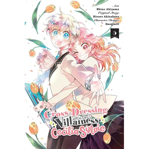 Cross-Dressing Villainess Cecilia Sylvie, Vol. 5 (Manga)