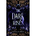 The Dark Rises