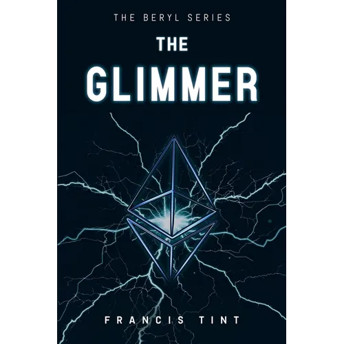 The Beryl Series: The Glimmer