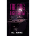 The Bug Light Room