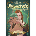 Promise Me, Lord Heartwood