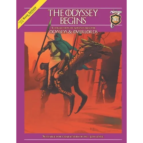 The Odyssey Begins: Adventures for Odysseys & Overlords