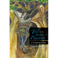 Tails of the Secret Peacock: The Beginning of Wisdom