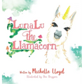 LunaLu the Llamacorn