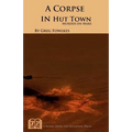A Corpse in Hut Town: Murder on Mars