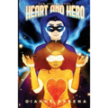 Heart and Hero