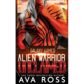Alien Warrior Unclaimed: A Sci-fi Alien Romance