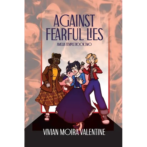 Against Fearful Lies