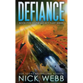 Defiance: Book 5 of the Legacy Fleet Series