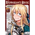 The Barbarian's Bride Vol. 1